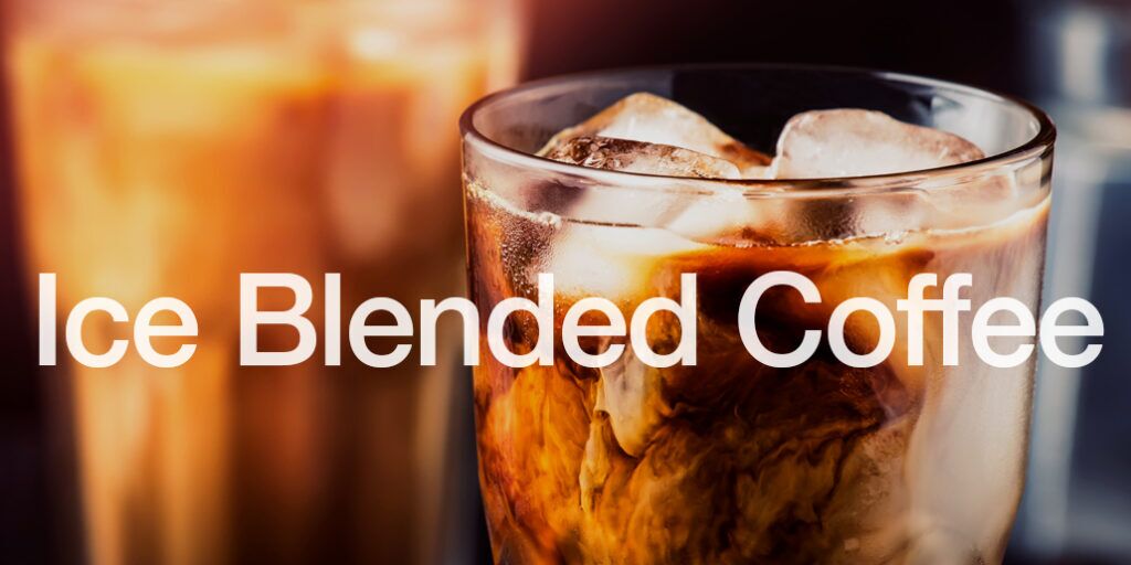 Unsere Kaffeespezialitäten 4 Event Kaffee Bar Ice Blended Coffee